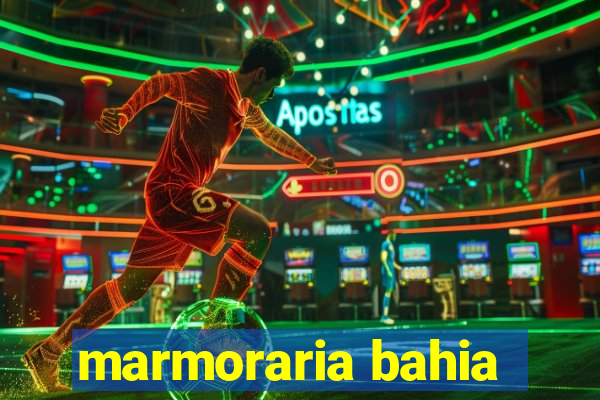 marmoraria bahia